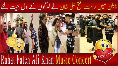 Public Views And Reactions About Rahat Fateh Ali Khan Music Concert