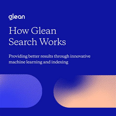 How Glean Search Works Glean