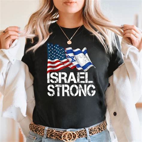 Israel Strong American Flag Fridaystuff