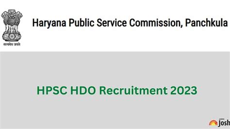 Hpsc Recruitment 2023 63 Hdo Posts Apply Online Check Eligibility And Other Details Here