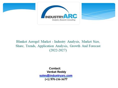 PPT Blanket Aerogel Market Industry Analysis Market Size Share