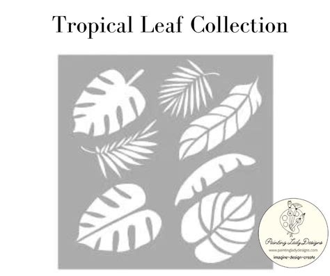 Tropical Leaves Collection Stencil Tropical Leaf Collection – Painting Lady Designs Decoupage ...