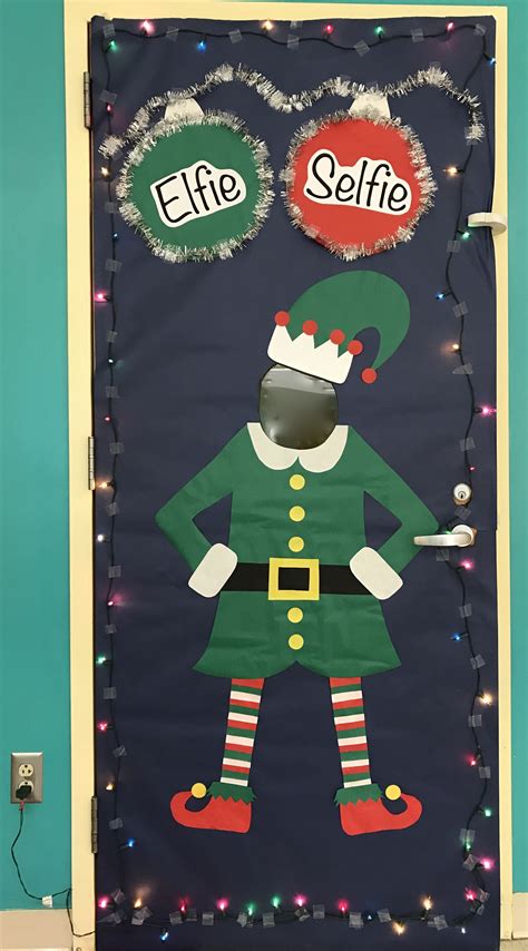 Elfie Selfie Door Decoration Christmas Door Decorations Elf Yourself Elf Classroom