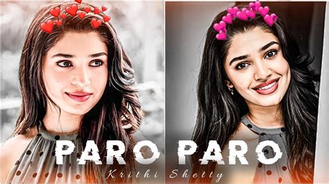 KRITHI SHETTY PARO PARO EDIT KRITHI EDIT EDIT SOMETHING