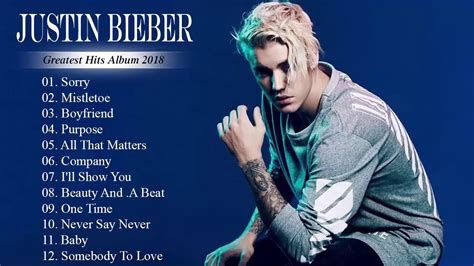 Justin Bieber Lagu Justin Bieber Full Terbaru 2018 Youtube