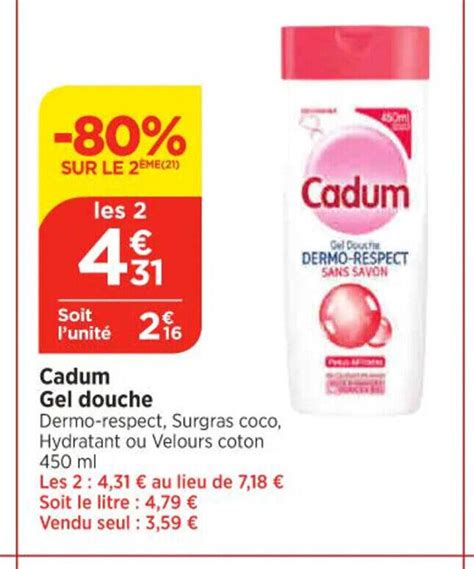 Promo Cadum Gel douche chez Maximarché