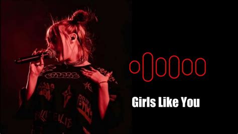 Girls Like You Instrumental Ringtone Unique Ringtones Jattlestyle