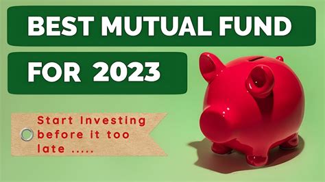 Best Mutual Fund For 2023 Best Mutual Fund For Long Term Mutual