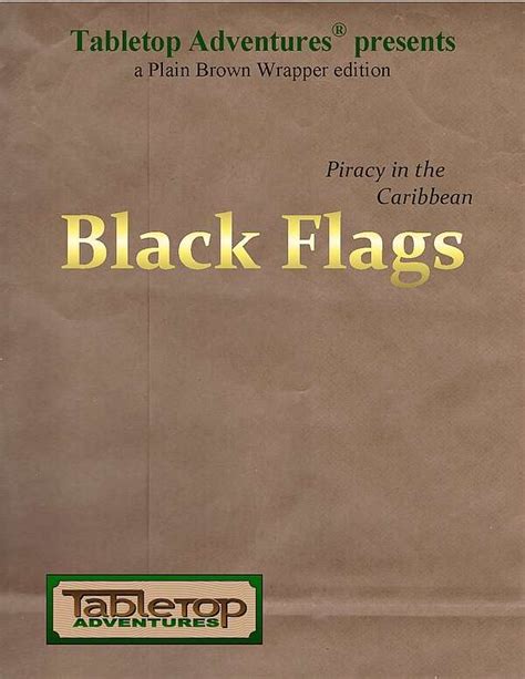 Black Flags: Piracy In The Caribbean - Tabletop Adventures, LLC ...