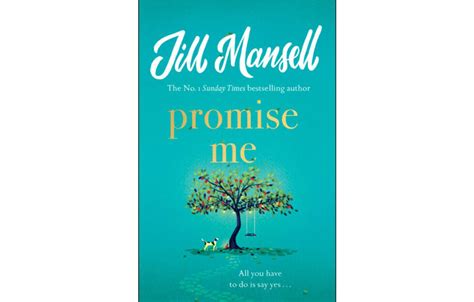 Read An Extract Of Jill Mansells New Book Promise Me My Weekly