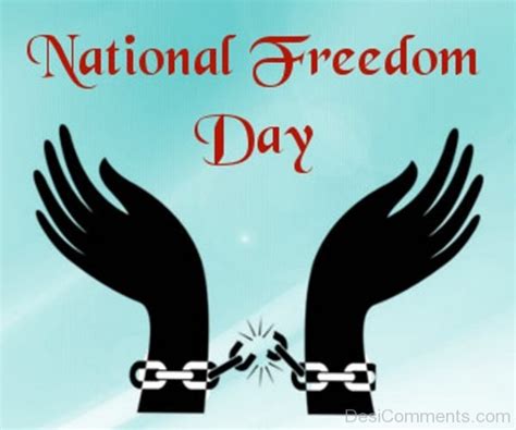 National Freedom Day – Image - Desi Comments