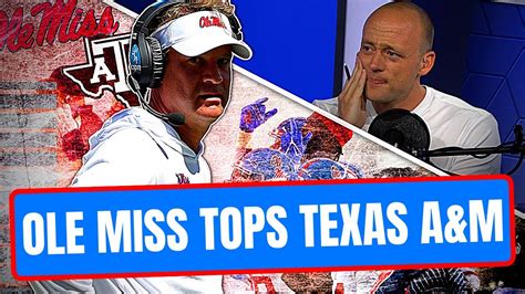 Ole Miss Beats Texas A M Josh Pate Rapid Reaction Late Kick Cut