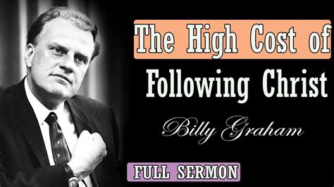 Billy Graham Sermon Best Sermon Message By Billy Graham Youtube