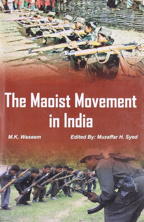 Buy The Maoist Movement In India Book Online At Low Prices In India