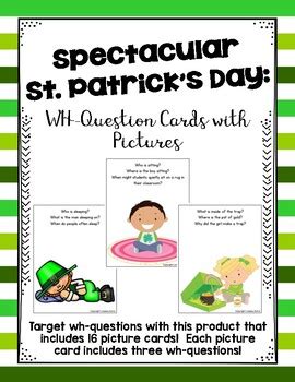 Spectacular St Patricks Day Wh Question Cards With Pictures Tpt