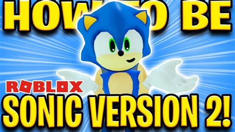 Roblox Detailed Sonic The Hedgehog How To Be Sonic On Roblox Youtube