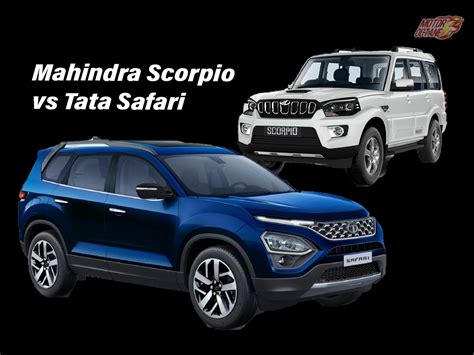 Tata Safari Storme Vs Mahindra Scorpio