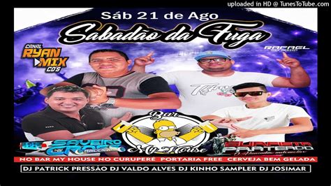 CD AO VIVO DJ VALDO ALVES NO BAR MY HOUSE 21 08 2021 YouTube