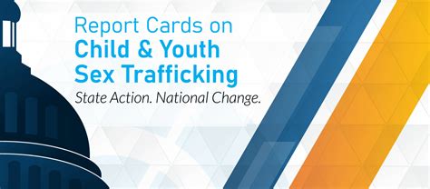 State Report Cards For Sex Trafficking Laws In The United States