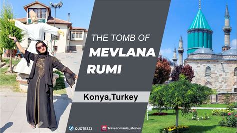 Visit To The Tomb Of Mevlana Rumi Konya Turkey Tourist Places Youtube