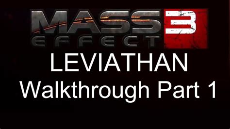 Mass Effect 3 Leviathan Dlc Walkthrough Part 1 Youtube