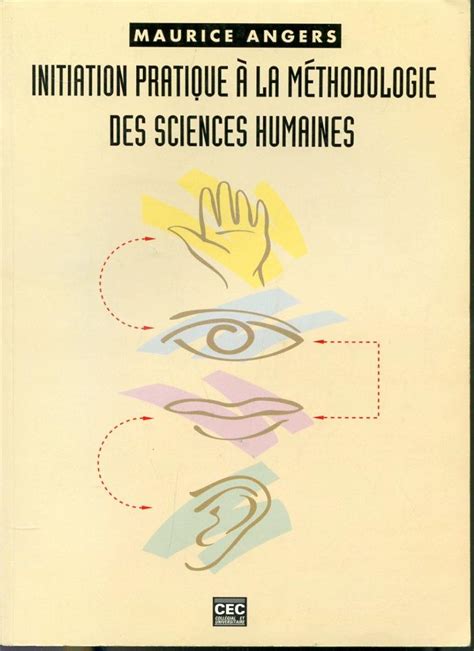 Initiation Pratique La M Thodologie Des Sciences Humaines Par Maurice