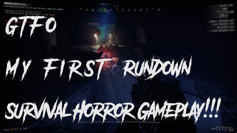 Gtfo My First Rundown Into A Early Access Gameplay Survival Horror