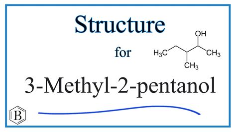 Structural Formula For Methyl Pentanol Methylpentan Ol Youtube