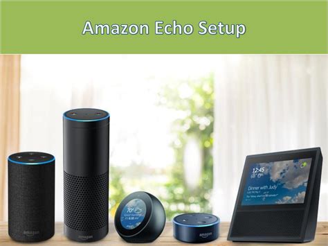 Amazon Echo Setup | Echo Dot Setup | Echo Tap Setup | Echo Show Setup ...