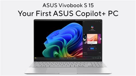 ASUS Luncurkan VivoBook S15 Snapdragon X Elite Laptop Canggih Dengan