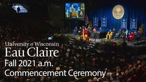 UW Eau Claire Commencement Fall A M 2021