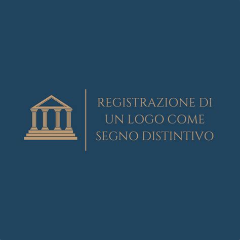 Registrare Un Logo Guida Alla Tutela Del Segno Distintivo Justech