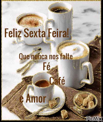 Feliz Sexta Feira Feliz Sexta Feliz Sexta Feira Feliz