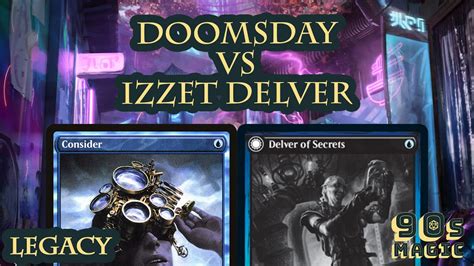 Doomsday Vs Izzet UR Delver MTG Legacy YouTube