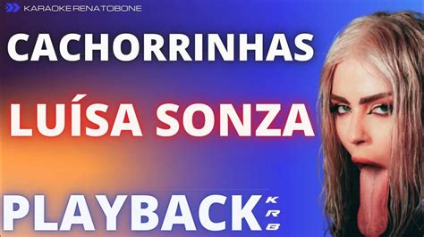 Cachorrinhas LuÍsa Sonza Playback Karaoke Instrumental Youtube