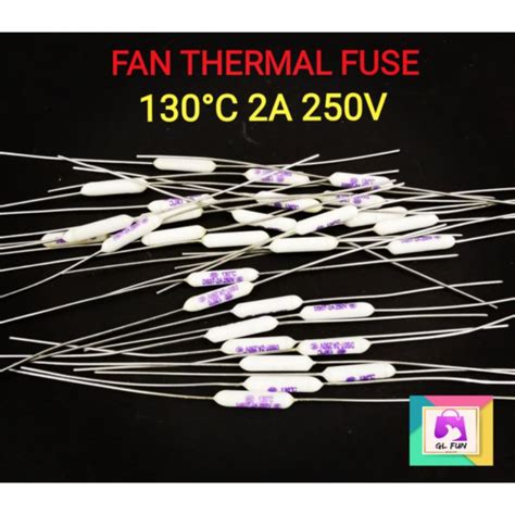 Thermal Fuse 2a 250v 125 C130 C135 C140 C145 C Shopee Philippines