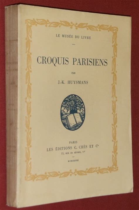 Croquis Parisiens By Huysmans Joris Karl Jouas Charles