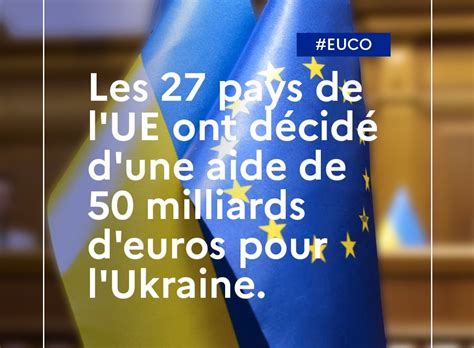 UE Une Aide De 50 Milliards D Euros En Faveur De L Ukraine Fait