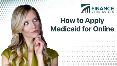 How To Apply Medicaid For Online Finance Strategists