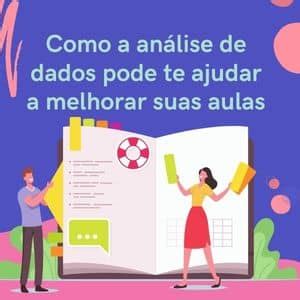 Como A An Lise De Dados Pode Te Ajudar A Melhorar Suas Aulas Oprofned