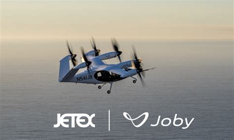 Joby Jetex To Advance Sustainable Air Mobility Advanced Air