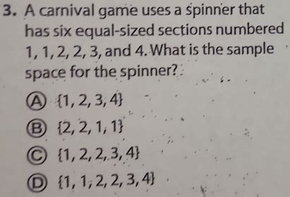 Solved 3 A Carnival Game Uses A Spinner That Has Six Equal Sized