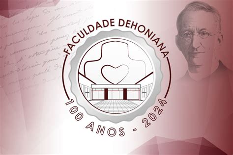 Faculdade Dehoniana Faculdade Dehoniana Celebra 100 Anos De