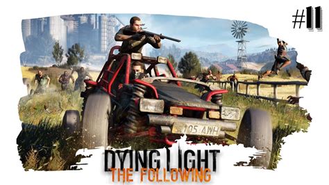 Zagrajmy W Dying Light The Following Owca Skarb W Youtube