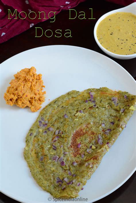 Pesarattu Recipe~ Moong Dal Dosa ~ Andhra Pesarattu — Spiceindiaonline