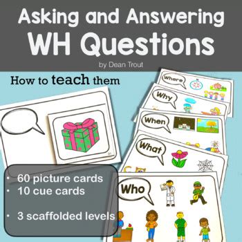 WH Questions Visuals Ask And Answer Questions Speech Therapy Grades