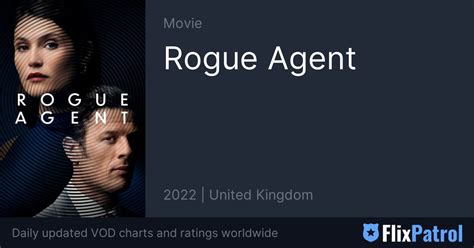 Rogue Agent • FlixPatrol