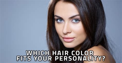 Which Hair Color Fits Your Personality