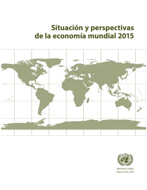 Situaci N Y Perspectivas De La Econom A Mundial