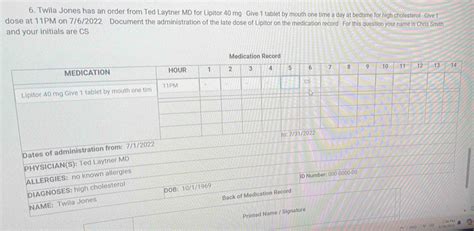 Full Solved: Twila Jones has an order from Ted Laytner MD for Lipitor 40 mg Guide